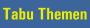 Tabu Themen